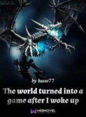 The World Turned into a Game After I Woke up