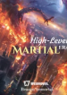 High-Level Martial Era