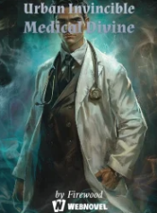 Urban Invincible Medical Divine